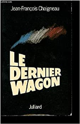 Le dernier wagon